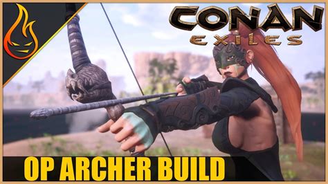 conan exiles archer build|More.